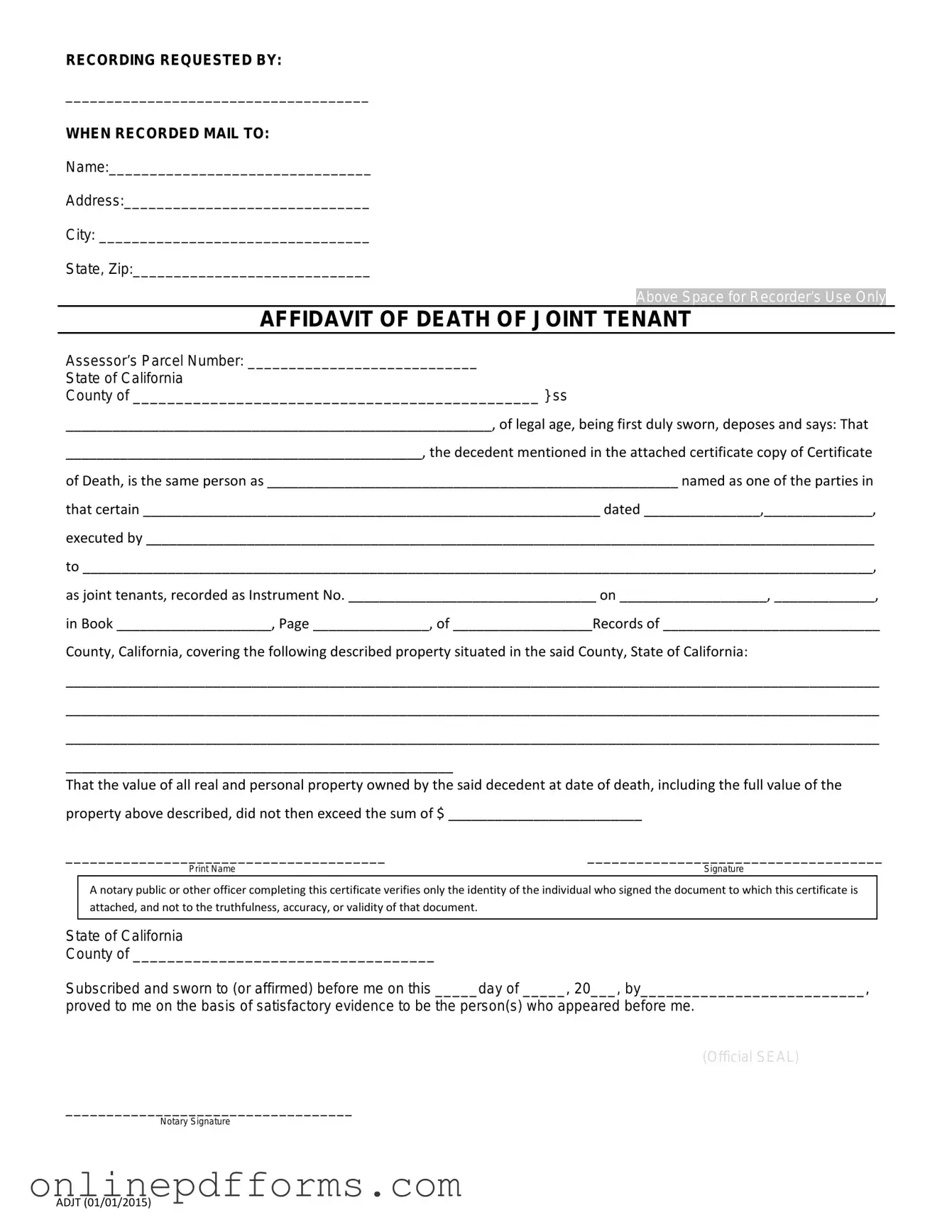 Fill in Your California Death of a Joint Tenant Affidavit Template